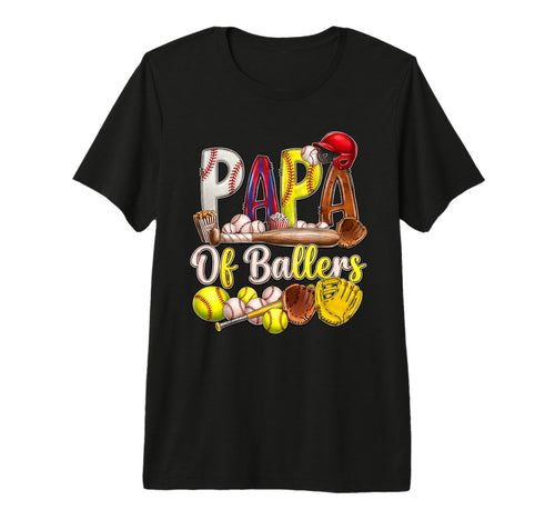 Papa Ballers Baseball Sooftball Dad T-Shirt - Graphic Print Men Women - T-Shirt, Sweatshirt, Hoodie