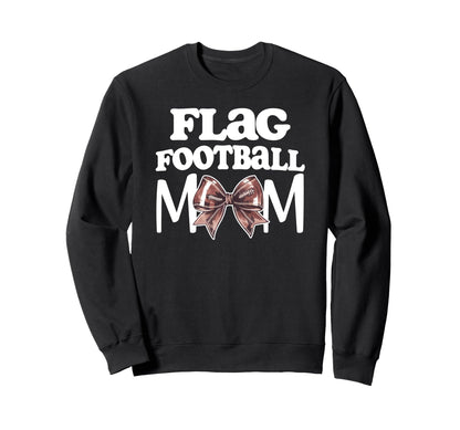 Flag Football Mom Coquette Bow Sweatshirt - Graphic Print for Adults - T-Shirt, Sweatshirt, Hoodie