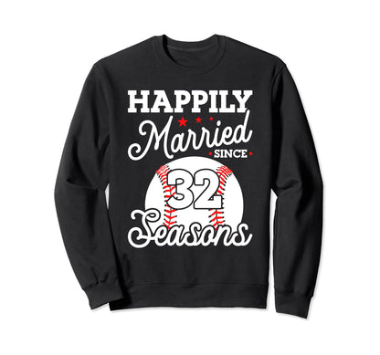 32Nd Wedding Anniversary Baseball Sweatshirt - Streetwear Style Men Women - T-Shirt, Sweatshirt, Hoodie