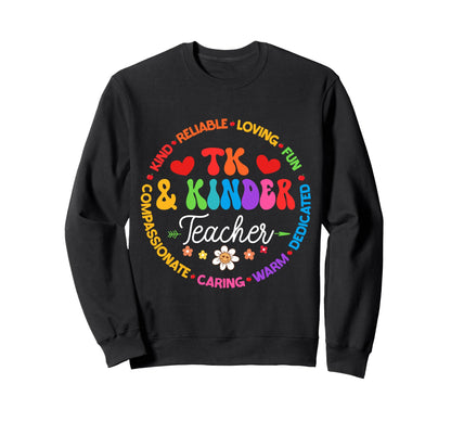 Tk Kinder Teacher Crew Sweatshirt - Minimalist Print for Adults - T-Shirt, Sweatshirt, Hoodie