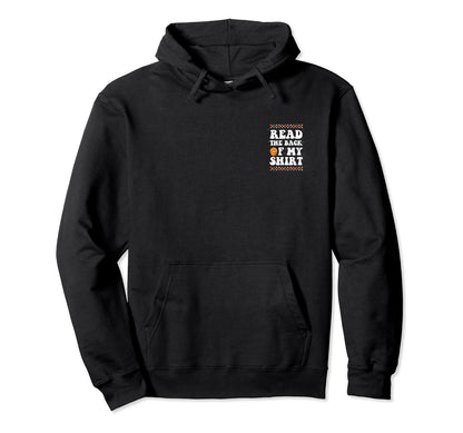 Back My Bullshit Boho Funny Back Hoodie - Streetwear Style for Adults - T-Shirt, Sweatshirt, Hoodie