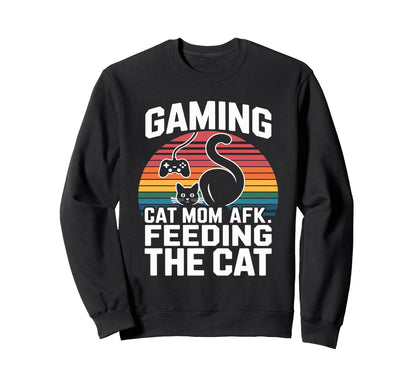 Gaming Cat Mom Afk Feeding Cat Gamer Sweatshirt - Aesthetic Graphic Unisex - T-Shirt, Sweatshirt, Hoodie