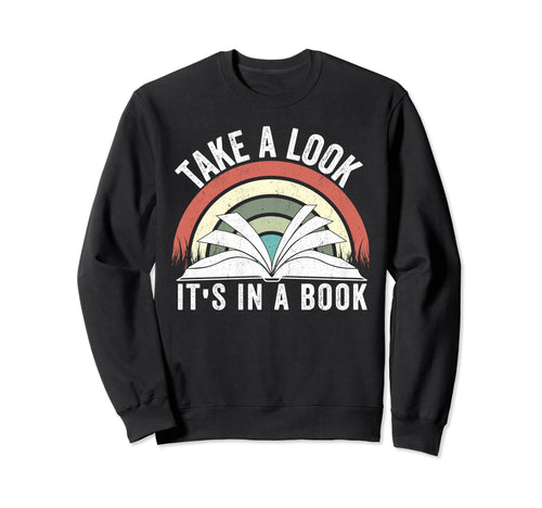 Take Its Book Lovers Rainbow Sweatshirt - Unique Graphic Men Women - T-Shirt, Sweatshirt, Hoodie