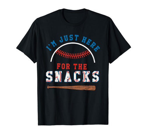 Im Just Here Snacks Baseball Snack T-Shirt - Aesthetic Graphic Unisex - T-Shirt, Sweatshirt, Hoodie