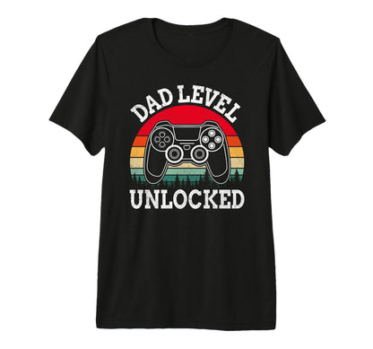 Dad Level Unlocked Leveled Up To Daddy T-Shirt - Fun Novelty Design Unisex - T-Shirt, Sweatshirt, Hoodie