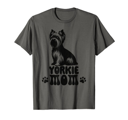 Yorkie Mom Yorkshire Terrier Dog T-Shirt - Casual Everyday Wear Unisex - T-Shirt, Sweatshirt, Hoodie