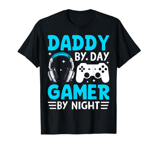 Daddy Day Gamer Night Funny Gaming T-Shirt - Aesthetic Graphic for Adults - T-Shirt, Sweatshirt, Hoodie