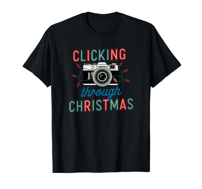 Clicking Through Camera Holiday Light T-Shirt - Novelty Apparel Unisex - T-Shirt, Sweatshirt, Hoodie