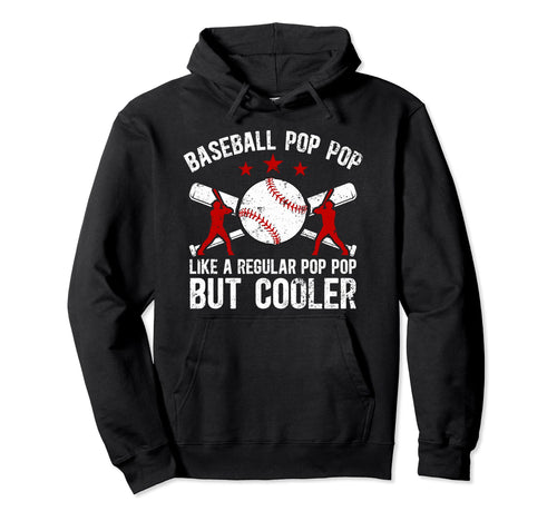Baseball Pop Pop Grandpa Pop Pop Hoodie - Aesthetic Graphic Unisex - T-Shirt, Sweatshirt, Hoodie