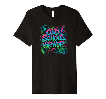 Raised Old School Hip Hop Rap Vinyl Paint T-Shirt - Novelty Apparel Unisex - T-Shirt, Sweatshirt, Hoodie