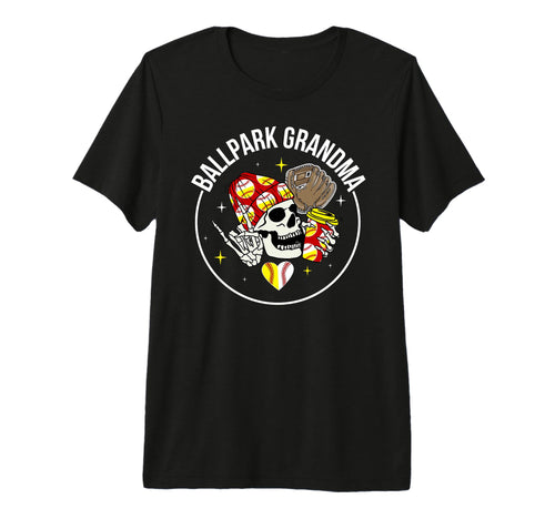 Ballpark Grandma Baseball Softball Grandma T-Shirt - Unique Graphic Unisex - T-Shirt, Sweatshirt, Hoodie