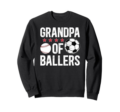Grandpa Ballers Soccer Baseball Grandpa Sweatshirt - Unique Graphic Unisex - T-Shirt, Sweatshirt, Hoodie