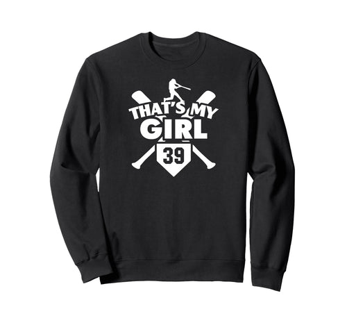 Baseball Mom Dad Thats My 39 Sweatshirt - Aesthetic Graphic for Adults - T-Shirt, Sweatshirt, Hoodie