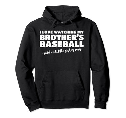 Baseball Sister Sibling From Brother Hoodie - Graphic Print Men Women - T-Shirt, Sweatshirt, Hoodie