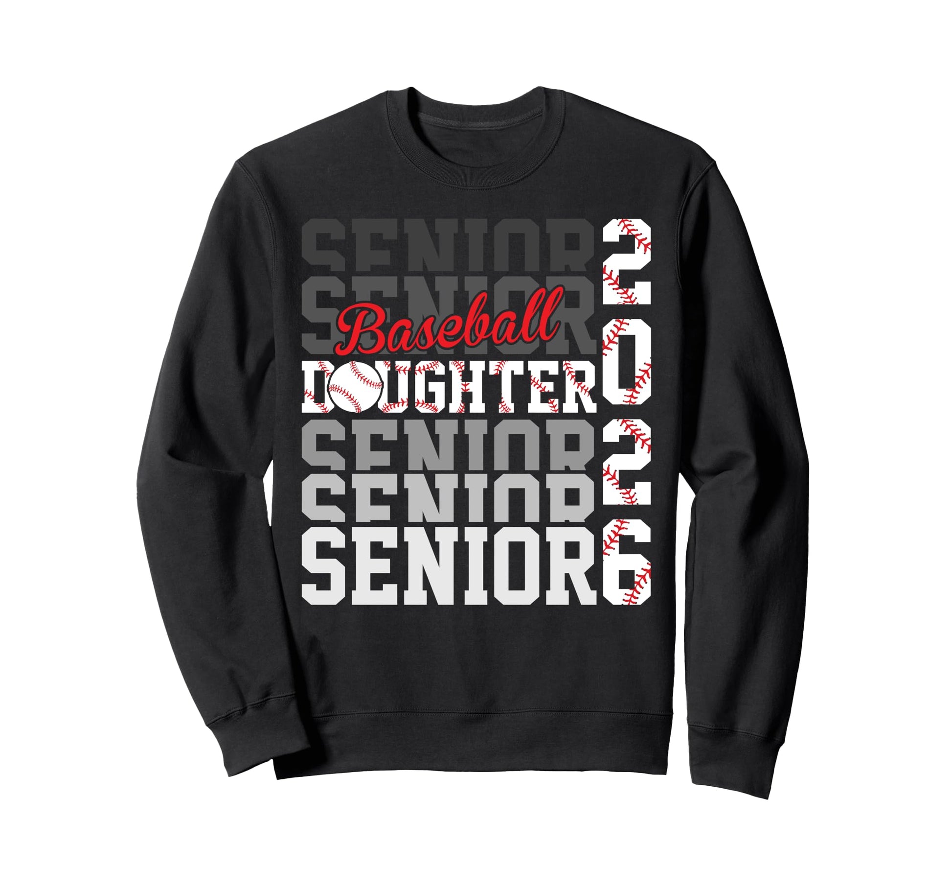 2026 Baseball Senior Daughter Sweatshirt - Trendy Graphic Unisex - T-Shirt, Sweatshirt, Hoodie