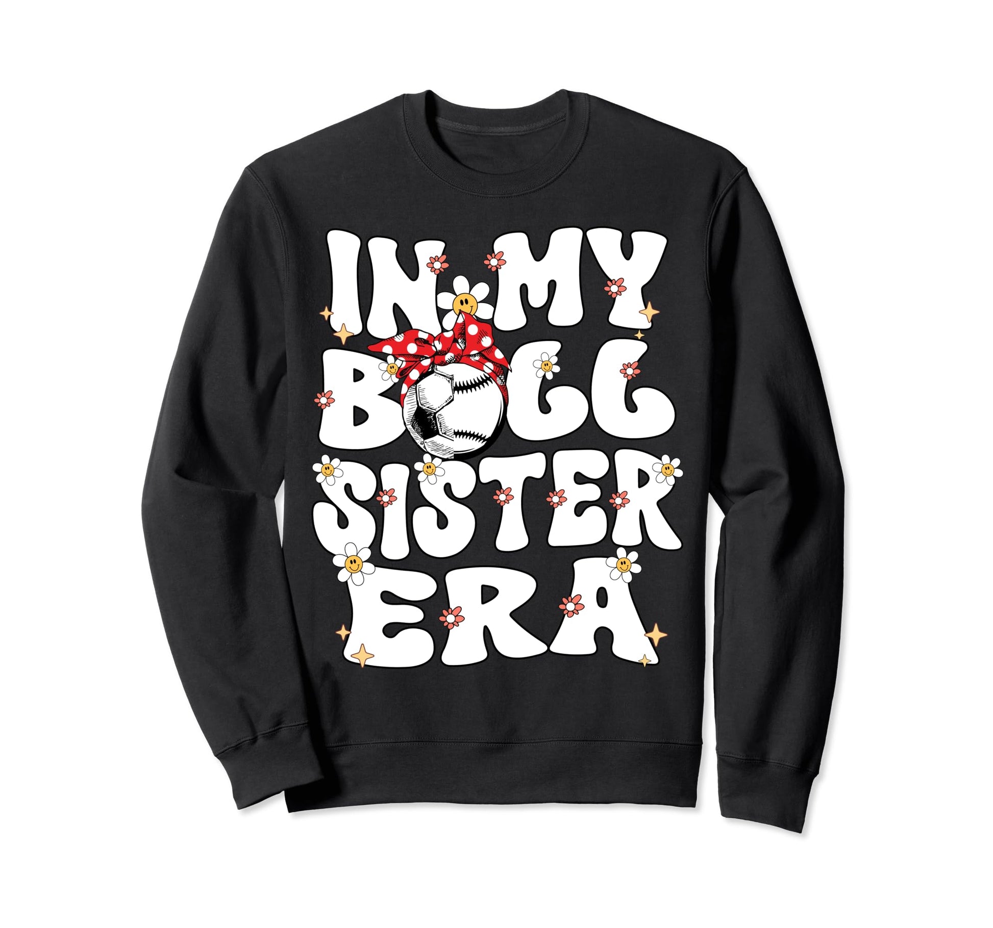 My Ball Sister Era Groovy Sweatshirt - Aesthetic Graphic Men Women - T-Shirt, Sweatshirt, Hoodie