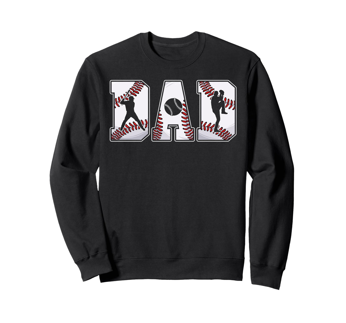 Baseball Dad Daddy Father Happy Sweatshirt - Aesthetic Graphic Unisex - T-Shirt, Sweatshirt, Hoodie