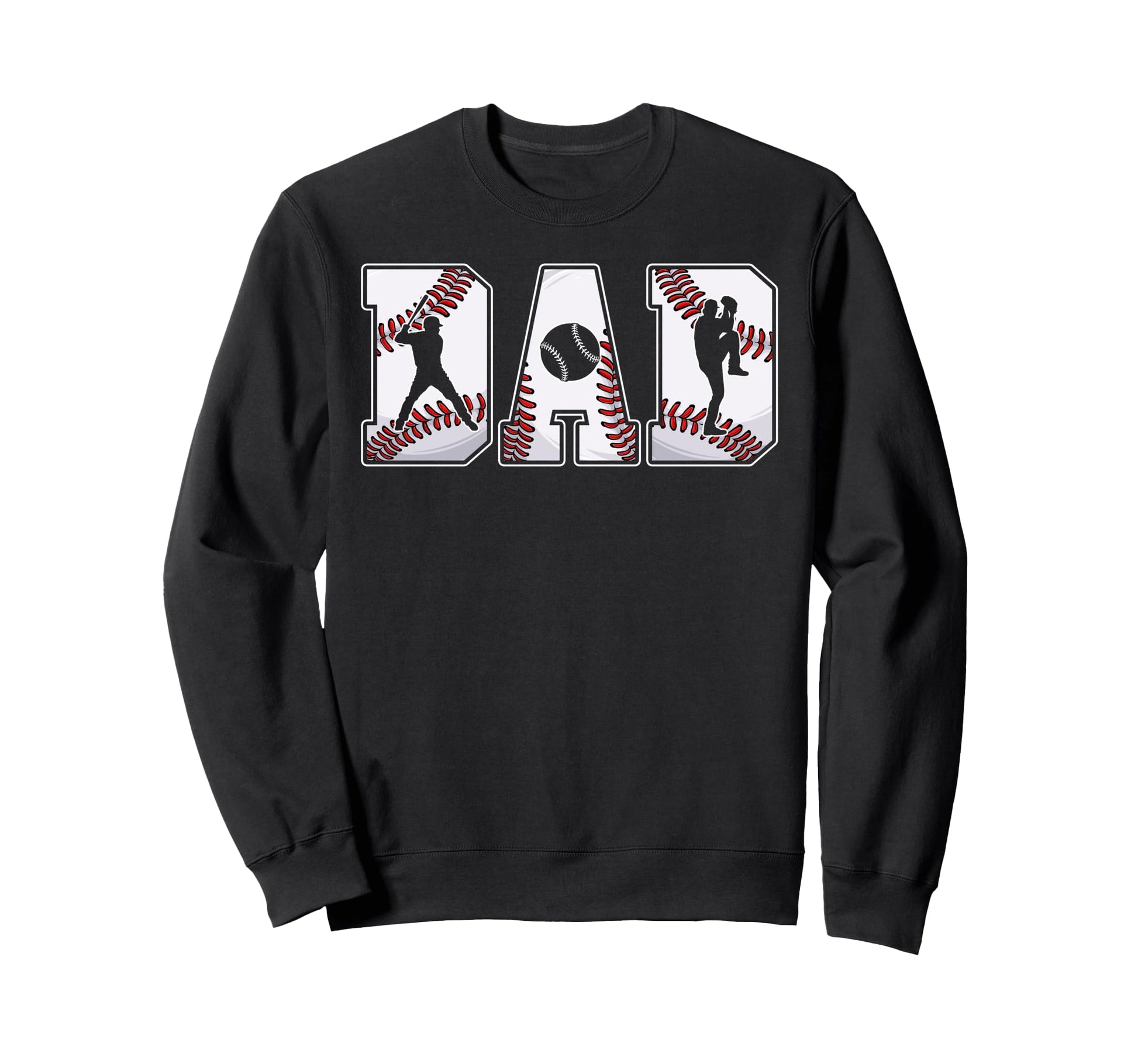 Baseball Dad Daddy Father Happy Sweatshirt - Aesthetic Graphic Unisex - T-Shirt, Sweatshirt, Hoodie