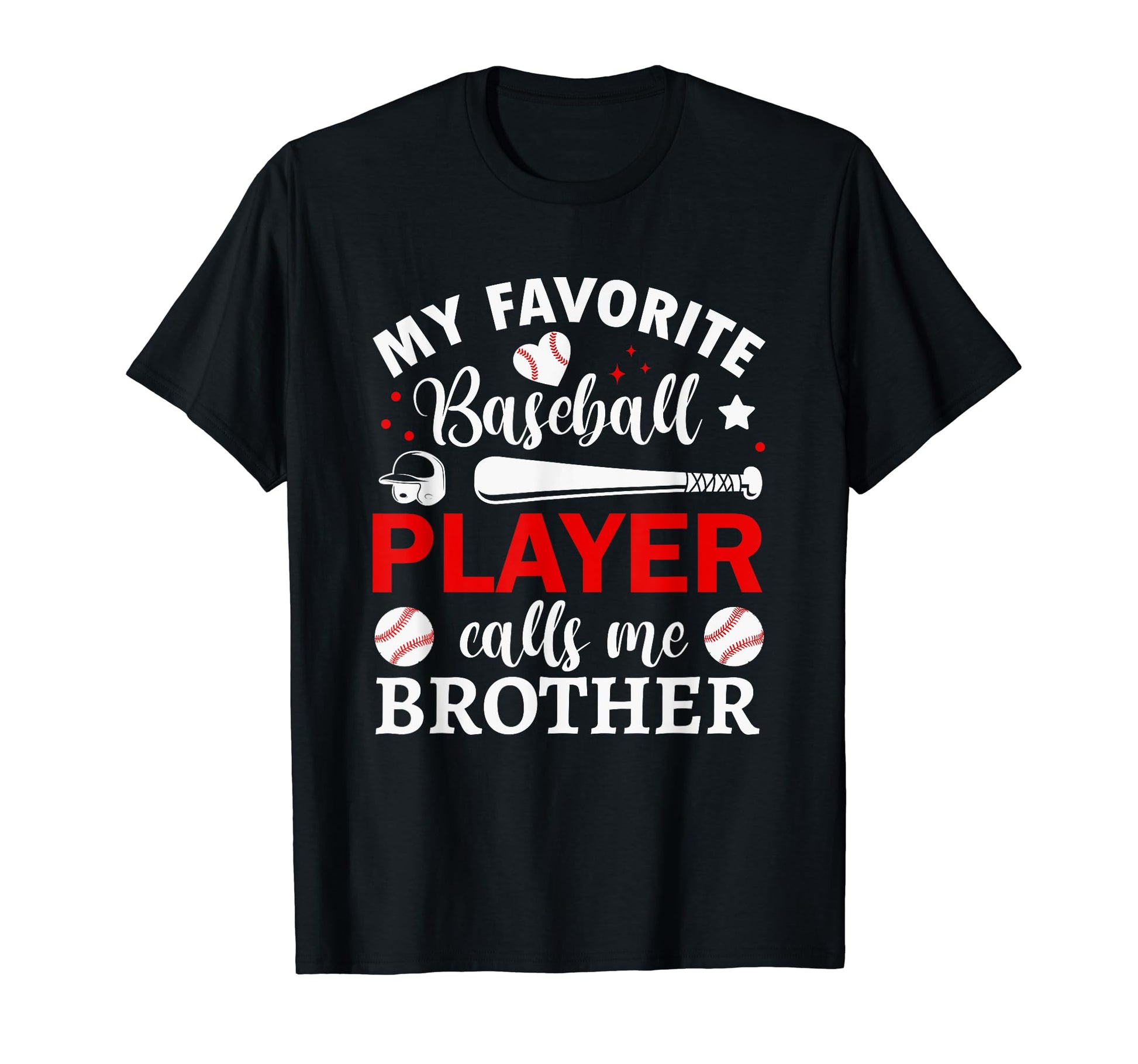 My Favorite Baseball Player Calls Me T-Shirt - Graphic Print for Adults - T-Shirt, Sweatshirt, Hoodie