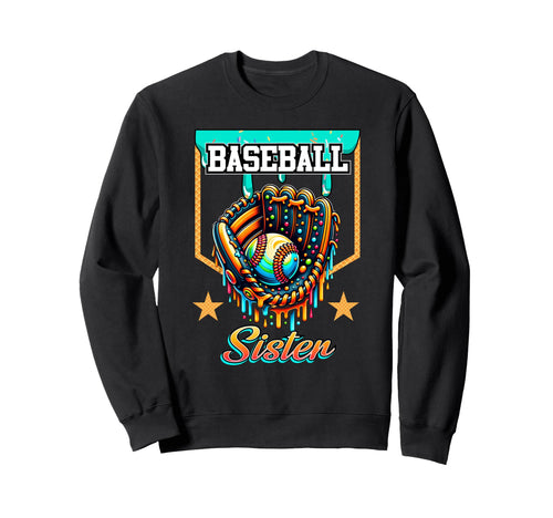 Baseball Drip Baseball Sister Ice Sweatshirt - Trendy Graphic for Adults - T-Shirt, Sweatshirt, Hoodie