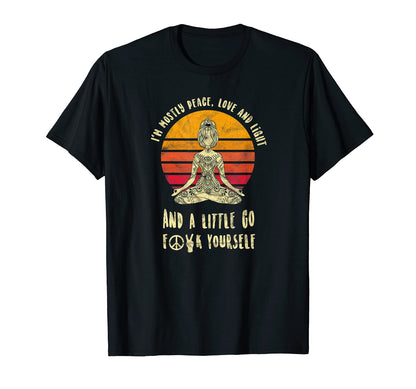 Yoga Tattoo Im Mostly Peace Love And T-Shirt - Unique Graphic for Adults - T-Shirt, Sweatshirt, Hoodie