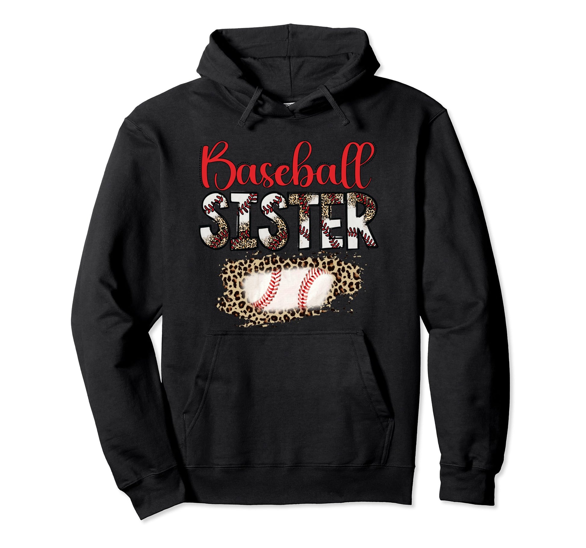 Funny Baseball Sister Leopard Lover Hoodie - Streetwear Style Men Women - T-Shirt, Sweatshirt, Hoodie