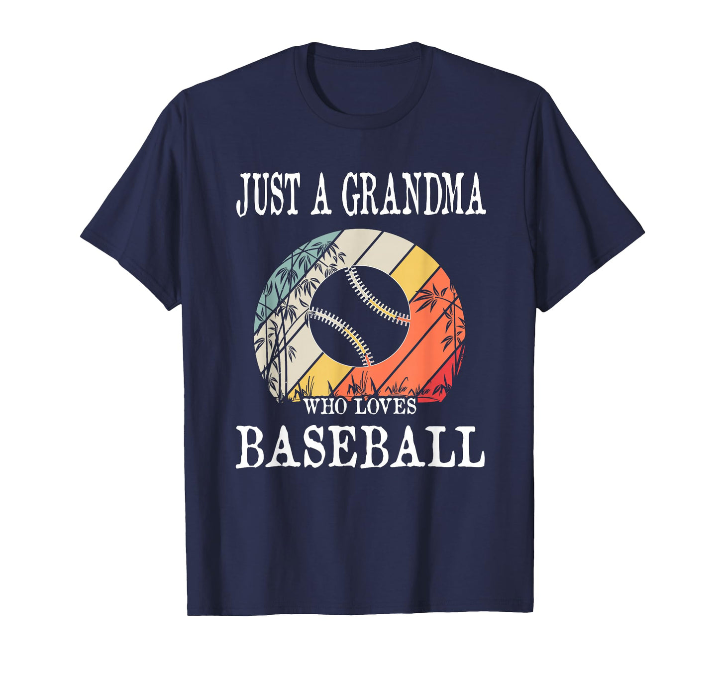 Just Grandma Who Loves Baseball T-Shirt - Aesthetic Graphic Unisex - T-Shirt, Sweatshirt, Hoodie