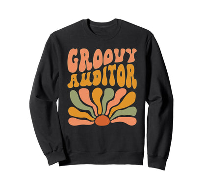 Groovy Auditor Flowers Mothers Day Sweatshirt - Streetwear Style Men Women - T-Shirt, Sweatshirt, Hoodie