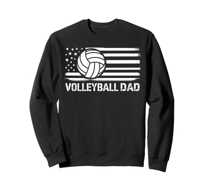 Volleyball Dad Flag Funny Sweatshirt - Fun Novelty Design Men Women - T-Shirt, Sweatshirt, Hoodie