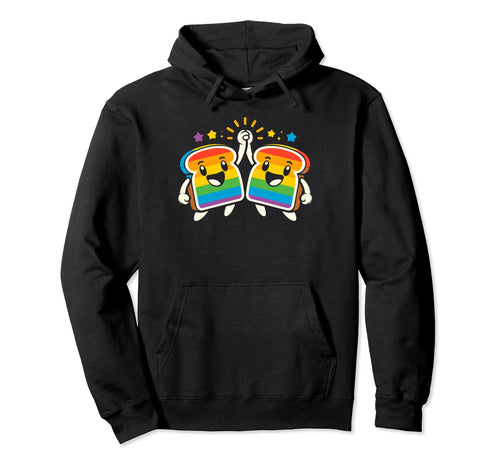 Gay Pride Month Rainbow Love Womens Toast Hoodie - Aesthetic Graphic Unisex - T-Shirt, Sweatshirt, Hoodie