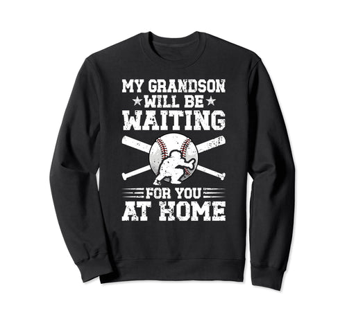 Baseball Catcher Grandpa Funny Sweatshirt - Fun Novelty Design Unisex - T-Shirt, Sweatshirt, Hoodie