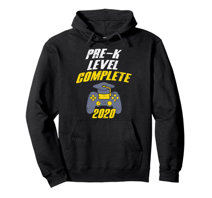 Pre K Level Complete Last Day School Hoodie - Graphic Print Unisex - T-Shirt, Sweatshirt, Hoodie