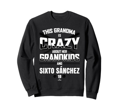 Grandma Crazy Sixto S Nchez Miami Sweatshirt - Trendy Graphic Men Women - T-Shirt, Sweatshirt, Hoodie