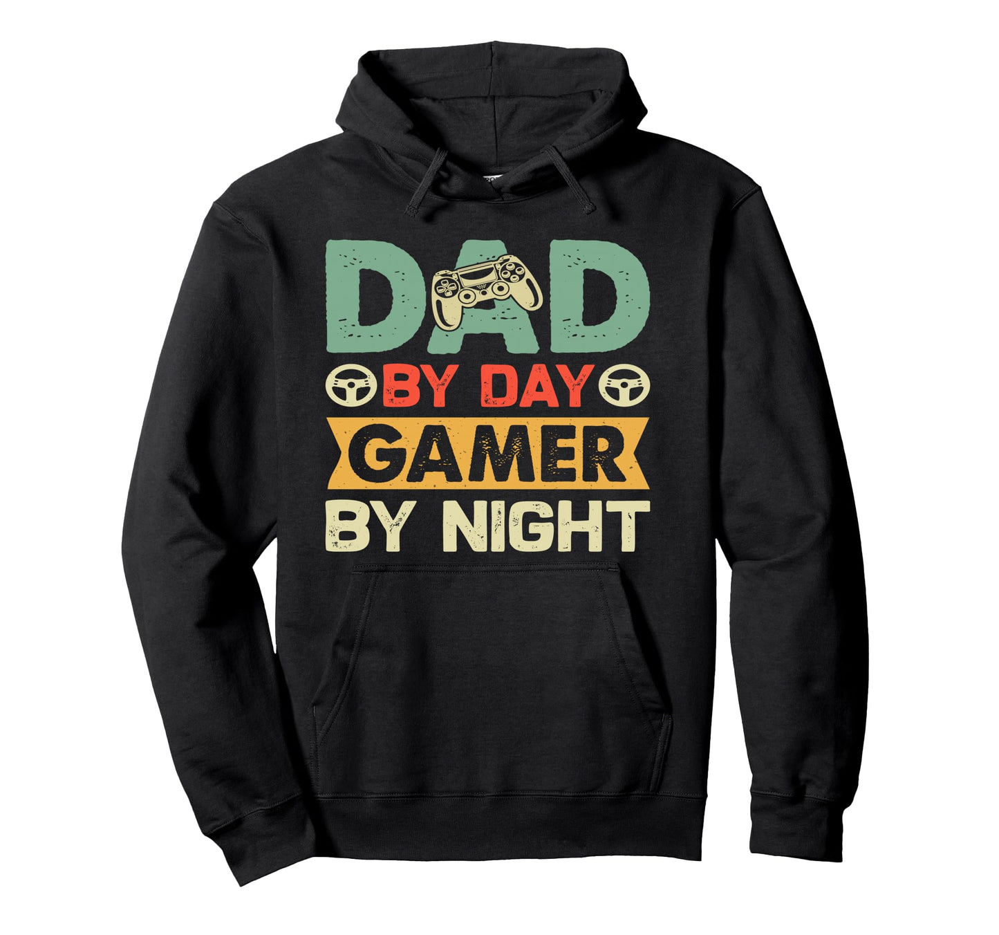 Dad Day Gamer Night Funny Fathers Day Hoodie - Trendy Graphic Men Women - T-Shirt, Sweatshirt, Hoodie
