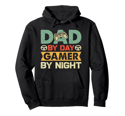 Dad Day Gamer Night Funny Fathers Day Hoodie - Trendy Graphic Men Women - T-Shirt, Sweatshirt, Hoodie