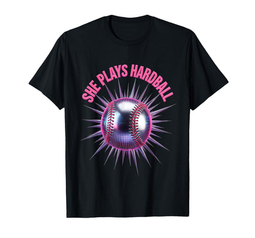 She Plays Hardball Baseball T-Shirt - Trendy Graphic for Adults - T-Shirt, Sweatshirt, Hoodie