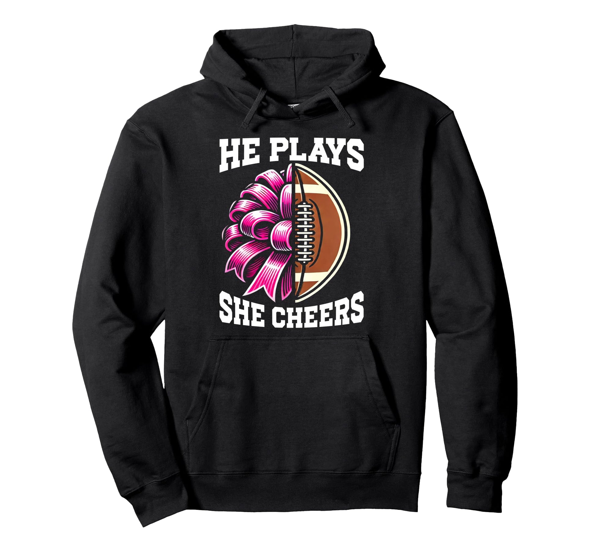 He Plays She Cheers Football Cheer Mom Hoodie - Graphic Print Unisex - T-Shirt, Sweatshirt, Hoodie