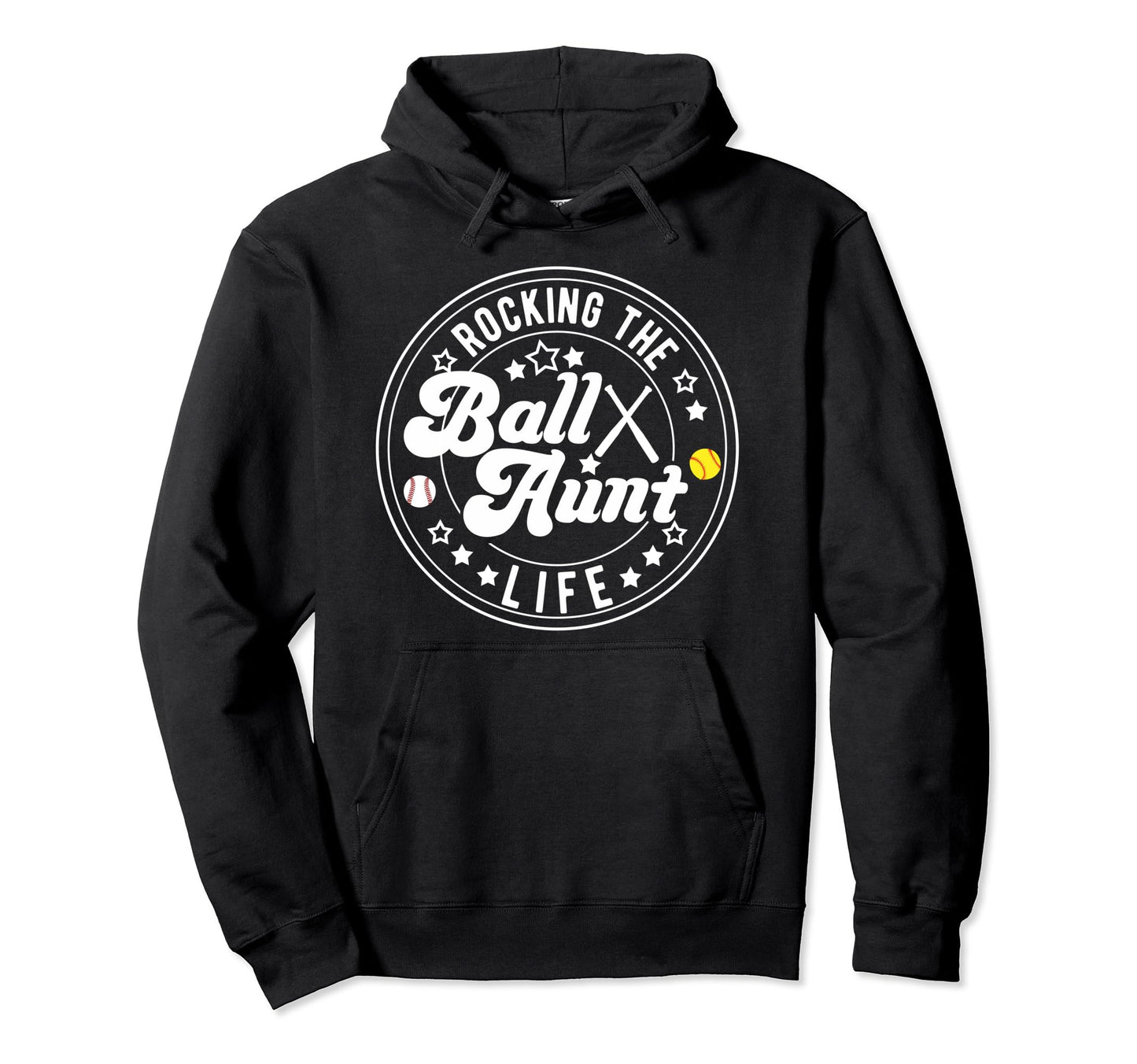 Rocking Ball Aunt Life Softball Baseball Hoodie - Novelty Apparel Unisex - T-Shirt, Sweatshirt, Hoodie