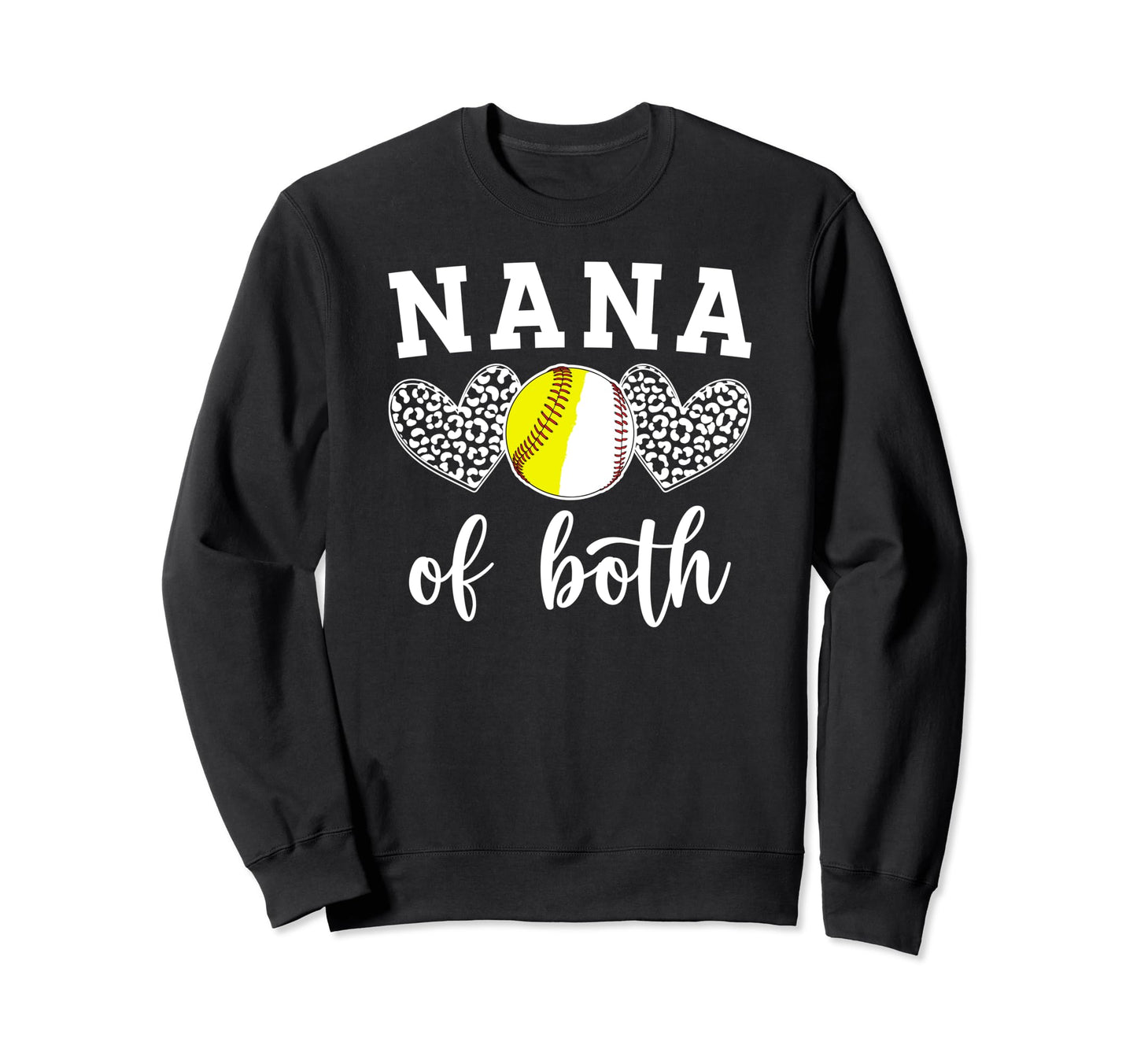 Nana Both Baseball Softball Nana Sweatshirt - Trendy Graphic Men Women - T-Shirt, Sweatshirt, Hoodie