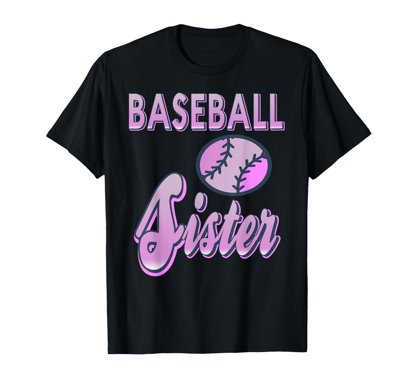 Baseball Sister Sports Fan Big Match T-Shirt - Trendy Graphic Unisex - T-Shirt, Sweatshirt, Hoodie