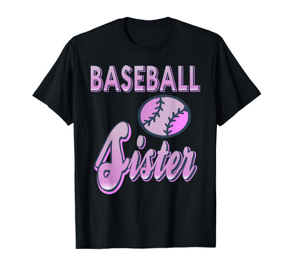 Baseball Sister Sports Fan Big Match T-Shirt - Trendy Graphic Unisex - T-Shirt, Sweatshirt, Hoodie
