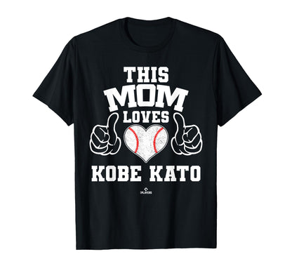 This Mom Loves Kobe Kato Prospect T-Shirt - Fun Novelty Design Unisex - T-Shirt, Sweatshirt, Hoodie