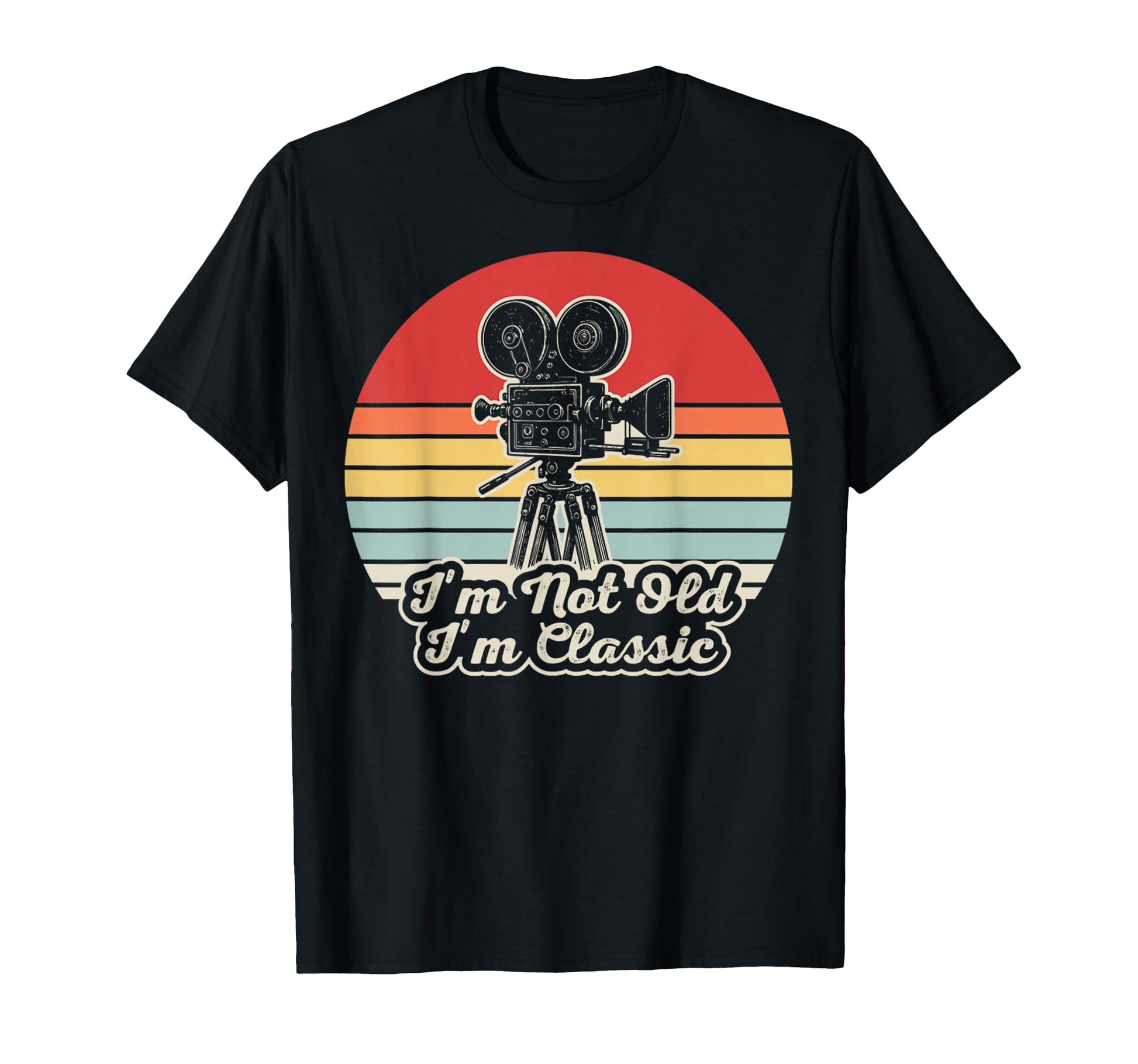 Im Not Old Im Camera T-Shirt - Trendy Graphic Men Women - T-Shirt, Sweatshirt, Hoodie