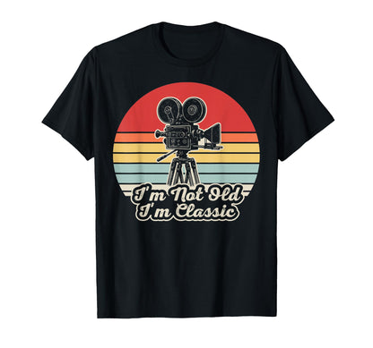 Im Not Old Im Camera T-Shirt - Trendy Graphic Men Women - T-Shirt, Sweatshirt, Hoodie