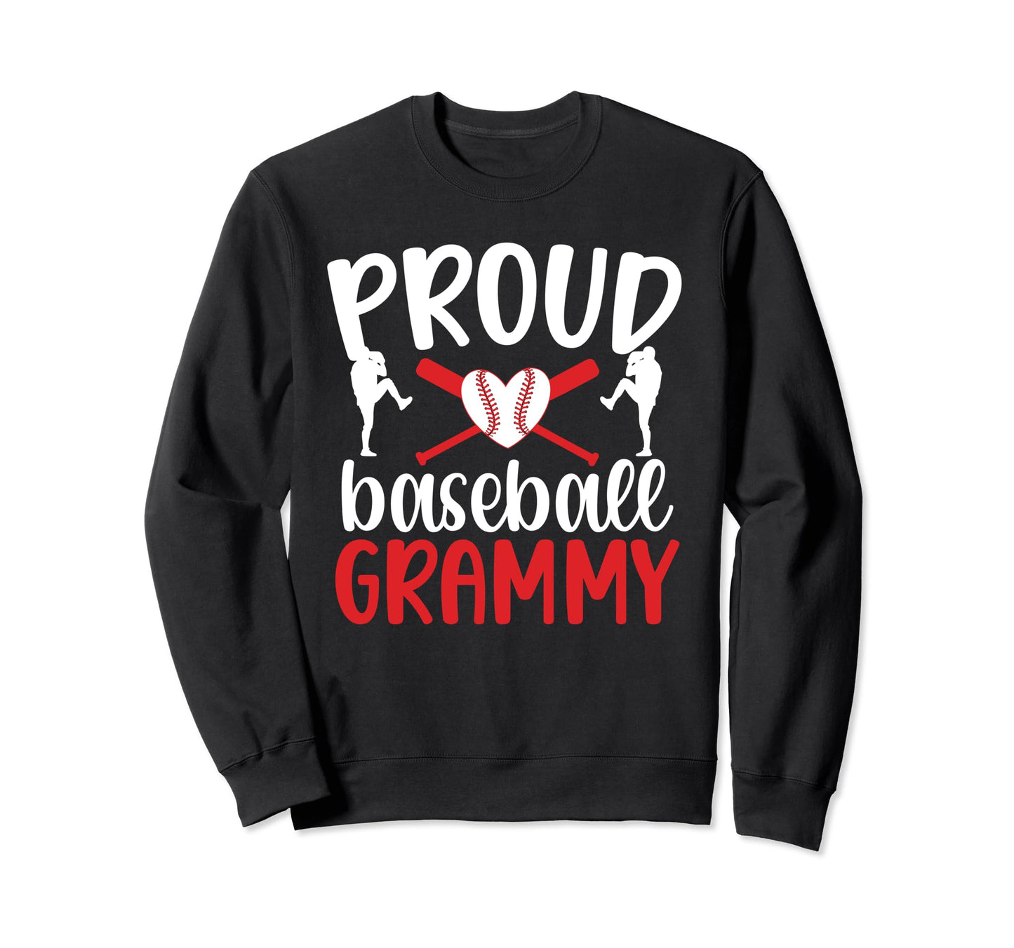 Proud Baseball Grammy Grandma Grammy Sweatshirt - Unique Graphic Men Women - T-Shirt, Sweatshirt, Hoodie