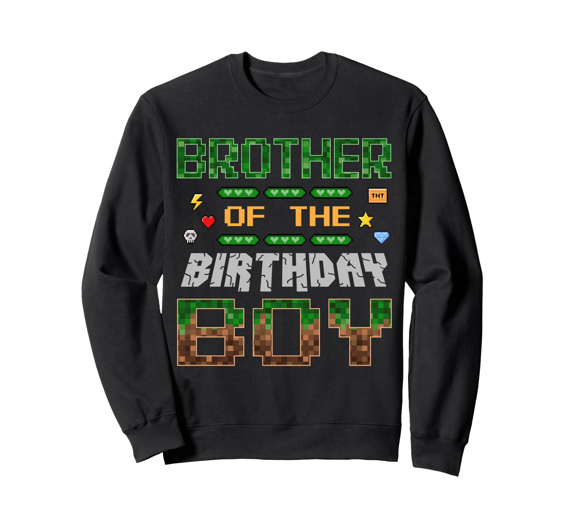 Brother Birthday Pixel Gamer Sweatshirt - Minimalist Print Men Women - T-Shirt, Sweatshirt, Hoodie
