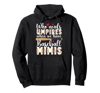 Funny Baseball Mimi Grandma Mimi Baseball Hoodie - Unique Graphic Unisex - T-Shirt, Sweatshirt, Hoodie
