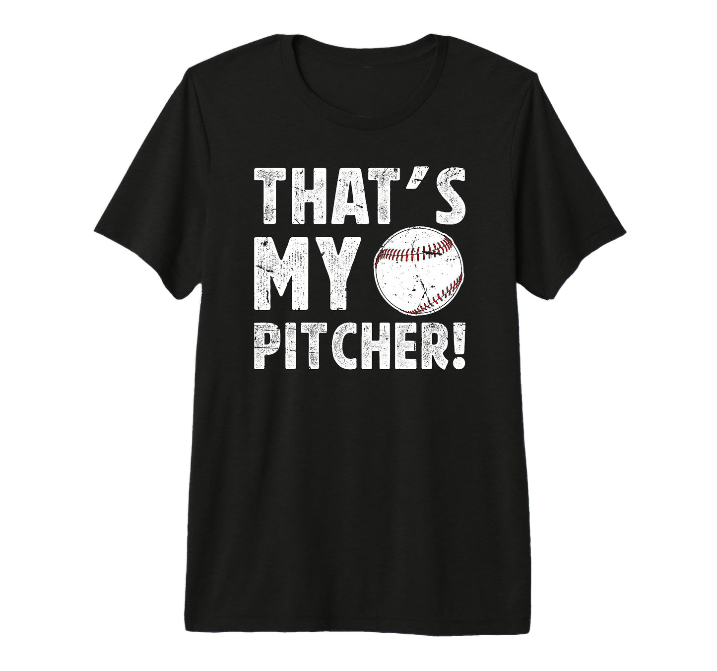 Mens Thats My Baseball Pitcher Dad T-Shirt - Graphic Print Men Women - T-Shirt, Sweatshirt, Hoodie