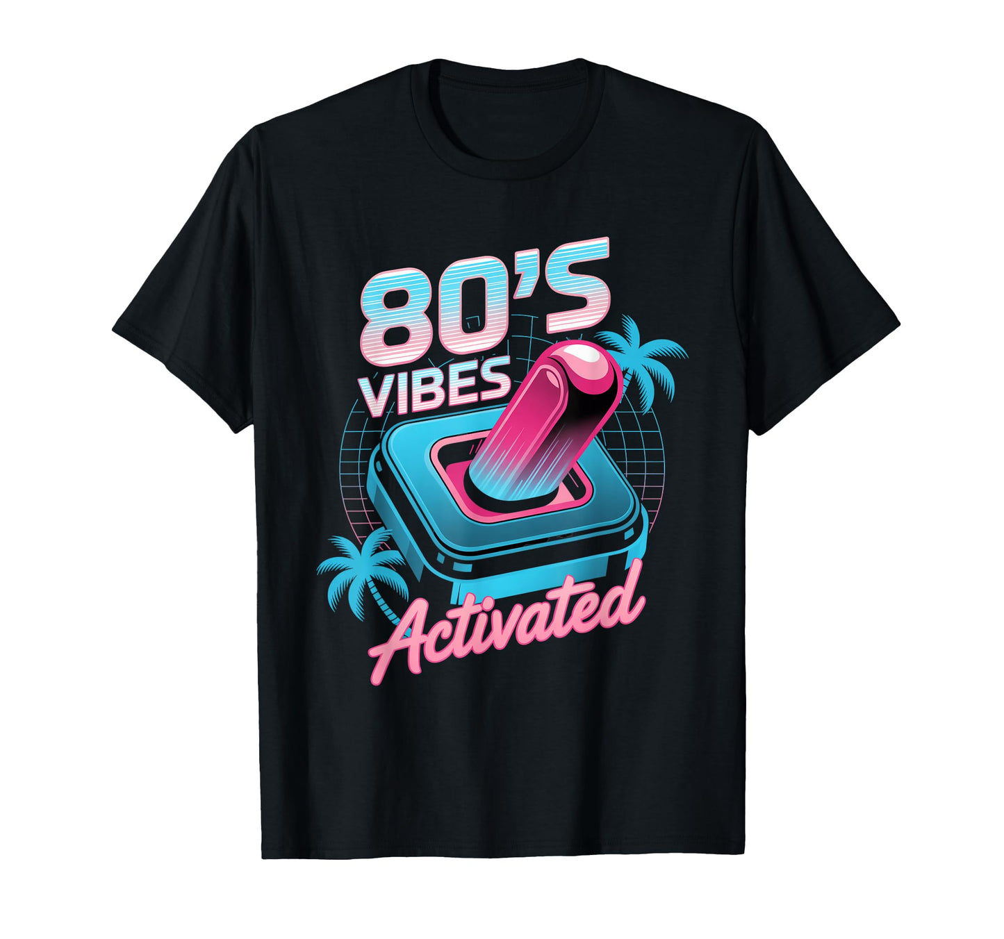 80S Vibes Activated Synthwave T-Shirt - Minimalist Print for Adults - T-Shirt, Sweatshirt, Hoodie
