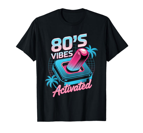 80S Vibes Activated Synthwave T-Shirt - Minimalist Print for Adults - T-Shirt, Sweatshirt, Hoodie